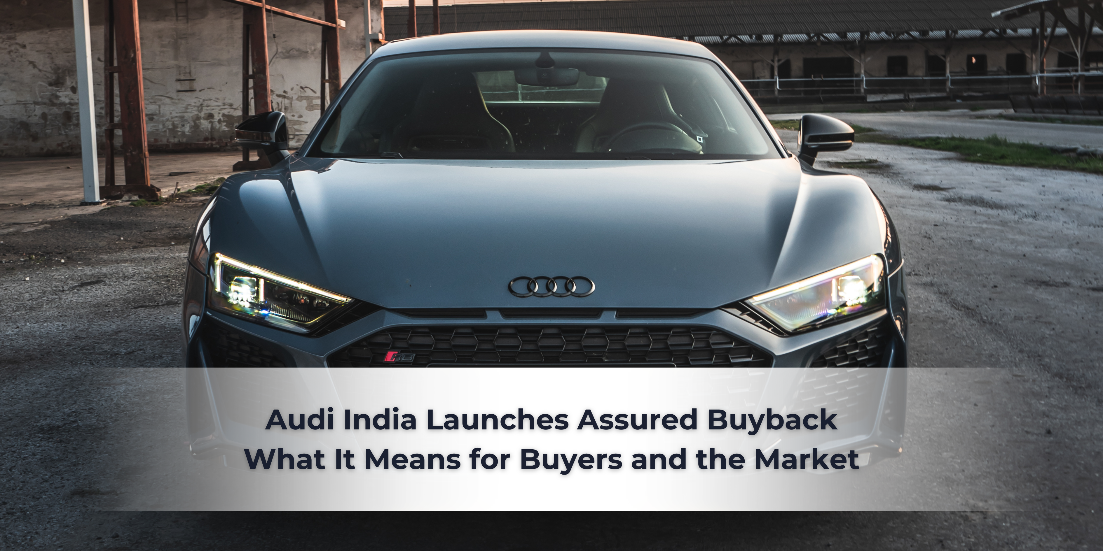 Audi India Introduces Assured Buyback