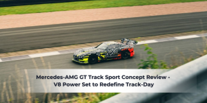 Mercedes-AMG GT Track Sport Concept Review